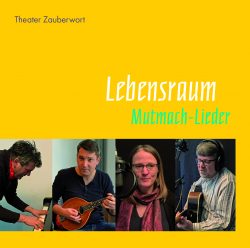 Lebensraum – Mutmach-Lieder